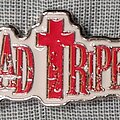 Bad Tripes - Pin / Badge - Bad Tripes - Logo