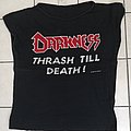 Darkness - TShirt or Longsleeve - Darkness - Thrash till death