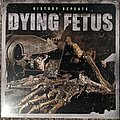 Dying Fetus - Tape / Vinyl / CD / Recording etc - Dying Fetus - History Repeats Vinyl