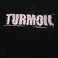 Turmoil - TShirt or Longsleeve - Turmoil tour