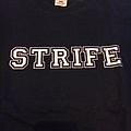 Strife - TShirt or Longsleeve - Strife california..