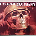 I Wear My Skin - Tape / Vinyl / CD / Recording etc - I Wear My Skin - One Minute Silence 7"