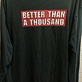 Better Than A Thousand - TShirt or Longsleeve - Better Than A Thousand Green Longsleeve