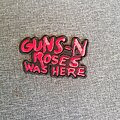 Guns N&#039; Roses - Patch - Guns N' Roses Was Here