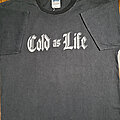 Cold As Life - TShirt or Longsleeve - Cold As Life shirt