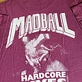 MADBALL - TShirt or Longsleeve - Madball 1996 shirt