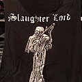 Slaughter Lord - TShirt or Longsleeve - Slaughter Lord shirt