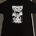 Power Trip - TShirt or Longsleeve - Power Trip Tee for you!