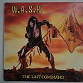 W.A.S.P. - Tape / Vinyl / CD / Recording etc - W.A.S.P. - The Last Command LP