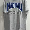 MADBALL - TShirt or Longsleeve - MADBALL - Set It Off shirt