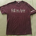 Fell To Low - TShirt or Longsleeve - Fell To Low shirt