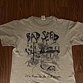 Bad Seed - TShirt or Longsleeve - It’s fun to do bad things