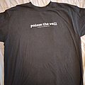 Poison The Well - TShirt or Longsleeve - Poison the Well bootleg shirt