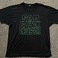 Sam Black Church - TShirt or Longsleeve - Sam Black Church - First shirt