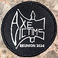 Axe Victims - Patch - Axe Victims - Reunion 2024 - Embroidered Patch