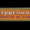 Steppenwolf - Patch - Steppenwolf - Born to be Wild 70s patch