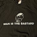 Man Is The Bastard - TShirt or Longsleeve - Man Is The Bastard Shirt