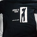 Jerry&#039;s Kids - TShirt or Longsleeve - Jerry's kids