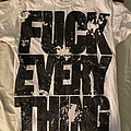 Suicide Silence - TShirt or Longsleeve - Suicide Silence Fuck Everything Shirt