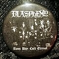 Blasphemy - Pin / Badge - Blasphemy PIN