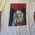 Macht - TShirt or Longsleeve - Macht Yer-a-peein’ tour 1991 shirt