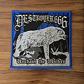 Deströyer 666 - Patch - Deströyer 666 Destroyer 666 Unchain The Wolves Patch