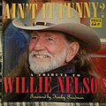 Willie Nelson - Other Collectable - Willie Nelson "Ain't It Funny" Book 2005