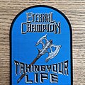 Eternal Champion - Patch - Eternal Champion - Taking Your Life Patch