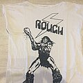 Rough - TShirt or Longsleeve - Rough 1984 shirt