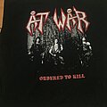At War - TShirt or Longsleeve - At War Shirt