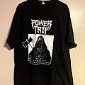 Power Trip - TShirt or Longsleeve - Conditioned to Death