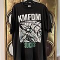 KMFDM - TShirt or Longsleeve - Kmfdm Sucks