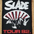 Slade - Patch - Slade Patch - Tour 82