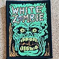 White Zombie - Patch - White Zombie Patch - Monster Yell