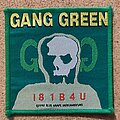 Gang Green - Patch - Gang Green Patch - I 8 1 B 4 U