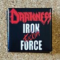 Darkness - Pin / Badge - Darkness Patch - Iron Fuckin Force