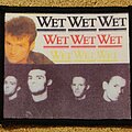 Wet Wet Wet - Patch - Wet Wet Wet Patch - Wet Wet Wet