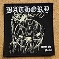 Bathory - Patch - Bathory Patch - Satan My Master