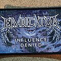 Eradicator - Patch - Eradicator Patch - Influence Denied