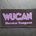 Wucan - Patch - Wucan - Heretic Tongues - Patch