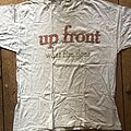 Up Front - TShirt or Longsleeve - Up Front "What Fire Does" Tee
