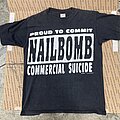 Nailbomb - TShirt or Longsleeve - Nailbomb proud to commit commercial suicide