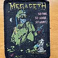 Megadeth - Patch - Megadeth So far so good so What