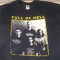 Full Of Hell - TShirt or Longsleeve - Full of Hell - Weekend Nachos