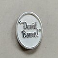 David Bowie - Pin / Badge - David Bowie White plastic badge