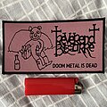 Reverend Bizarre - Patch - Reverend Bizarre Doom Metal is Dead black border patch