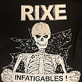 Rixe - TShirt or Longsleeve - Rixe infatigables t shirt