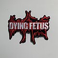 Dying Fetus - Patch - Dying Fetus Patch