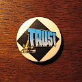 Trust - Pin / Badge - TRUST bulldozer vtg button