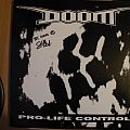 Doom - Tape / Vinyl / CD / Recording etc - signed Doom/ Selfish- Pro-life control/ Tear silence to pieces split lp